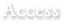 Access